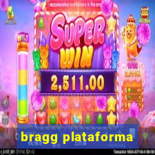 bragg plataforma